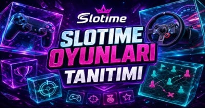 Slotime oyun kategorileri tanıtımı